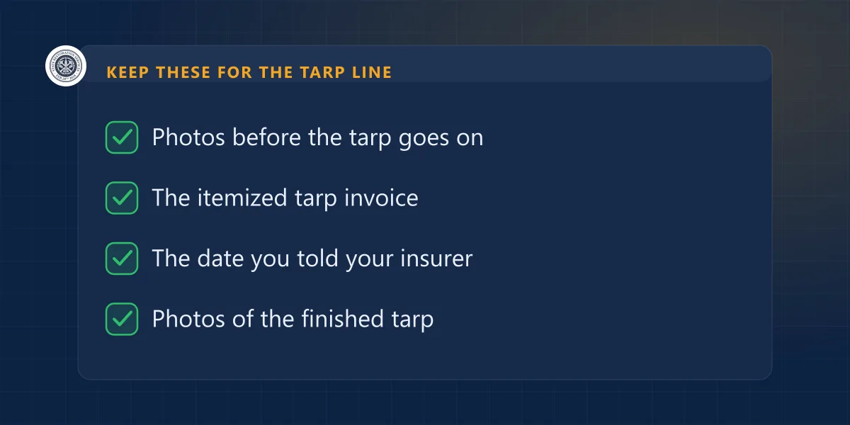 Checklist of four records to keep for an emergency roof tarp on a homeowners insurance claim